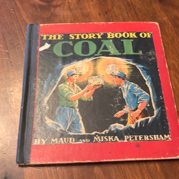 The Story Book of Coal By Maud and Miska Petersham - Picture 1 of 16